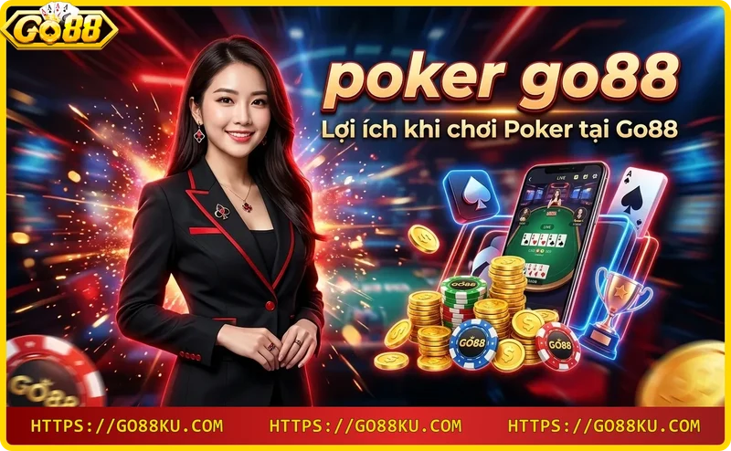 loi-ich-choi-poker-go88-bao-mat-giai-thuong-uu-dai Lợi ích chơi poker Go88: bảo mật, giải thưởng, ưu đãi